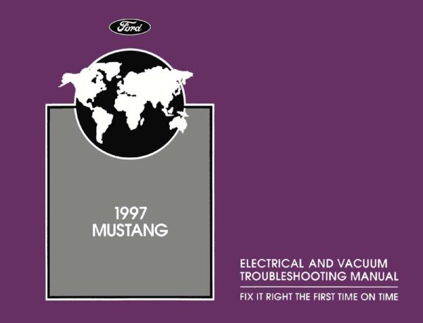 bishko automotive literature   Electrical Vacuum Troubleshooting Procedure Service Manual for The 1997 Ford Mustang