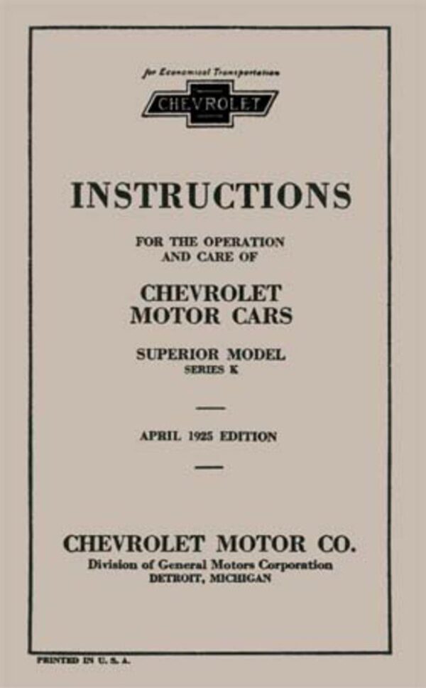 bishko automotive literature 1925 Chevrolet Superior Series K Owners Manual User Guide Reference Operator
