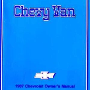 bishko automotive literature 1987 Chevrolet G Van G Van Owners Manual User Guide Operator Book Fuses Fluids