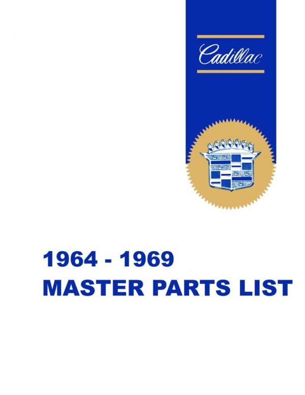 bishko automotive literature Parts Numbers List Guide Interchange Drawings for The 1964 1966 1967 1968 1969 Cadillac