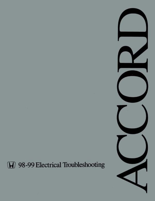bishko automotive literature   Electrical Troubleshooting Diagnostic Procedures Manual for The 1998 1999 Honda Accord