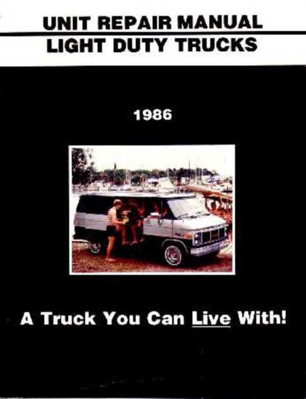 bishko automotive literature 1986 Chevy GMC C/K 10 30 S Truck Overhaul Service Manual Rebuild Instructions