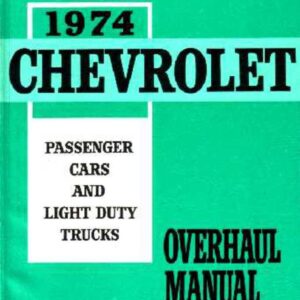 bishko automotive literature 1974 Chevrolet Car Truck Unit Repair Overhaul Service Manual Rebuild Guide