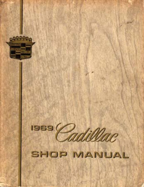bishko automotive literature Shop Service Repair Manual for The 1969 Cadillac Deville Eldorado Fleetwood