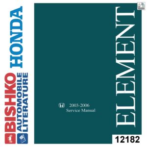 bishko automotive literature   Shop Service Repair Manual CD Engine OEM for The 2003 2004 2005 2006 Honda Element