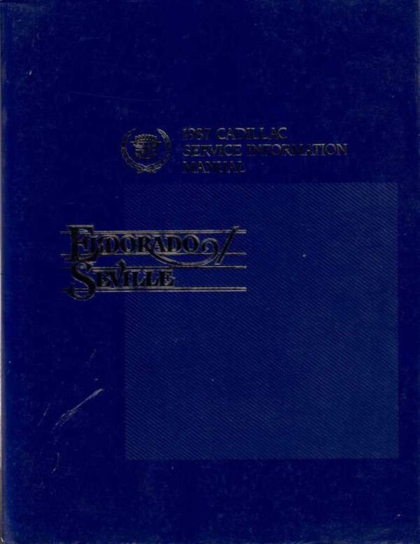 bishko automotive literature Shop Service Repair Manual for The 1987 Cadillac Eldorado Seville