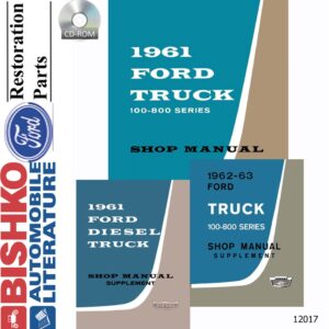 bishko automotive literature Shop Service Repair Manual CD OEM for 1961 1962 1963 Ford Truck 100 to 800 Series