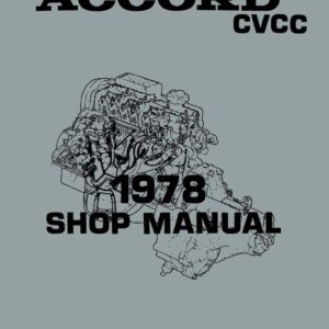bishko automotive literature Shop Service Repair Manual Engine Drivetrain Electrical for The 1978 Honda Accord CVCC