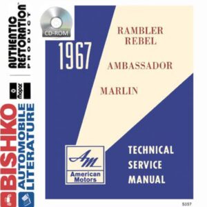 bishko automotive literature 1967 AMC Ambassador Marlin Rebel Shop Service Repair Manual CD Engine Wiring