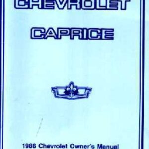 bishko automotive literature 1986 Chevrolet Caprice Owners Manual User Guide Reference Operator Fuses OEM