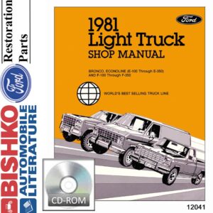 bishko automotive literature Shop Service Repair Manual CD Engine Drivetrain OEM for The 1981 Ford Truck Lt Duty