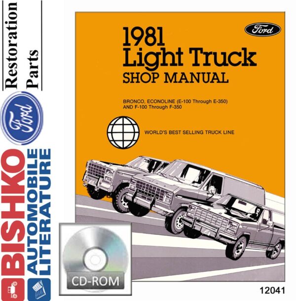 bishko automotive literature Shop Service Repair Manual CD Engine Drivetrain OEM for The 1981 Ford Truck Lt Duty