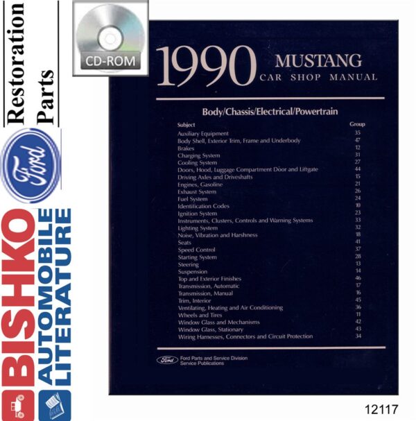 bishko automotive literature Shop Service Repair Manual CD Engine Drivetrain Electrical OEM for The 1990 Ford Mustang