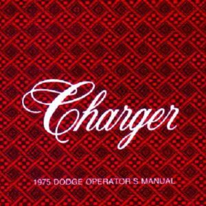 bishko automotive literature 1975 Dodge Charger Owners Manual User Guide Operator Book Fuses Fluids OEM